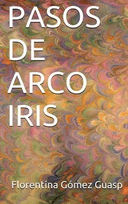 Pasos de Arco Iris 1