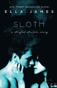 bokomslag Sloth: A Sinful Secrets Novel