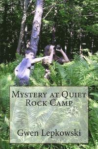 bokomslag Mystery at Quiet Rock Camp