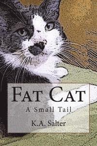 bokomslag Fat Cat - A Small Tail