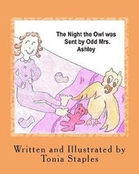 bokomslag The Night the Owl was Sent by Odd Mrs. Ashley