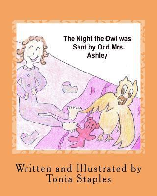 The Night the Owl was Sent by Odd Mrs. Ashley 1