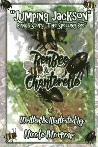 bokomslag BenBee & Chanterelle: Jumping Jackson & The Spelling Bee: Jumping Jackson & The Spelling Bee (Books 1 & 2)