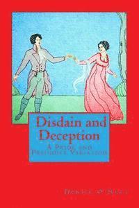 bokomslag Pride and Prejudice: Disdain and Deception: A Variation