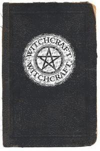 Witchcraft: A Beginners Guide to Witchcraft 1