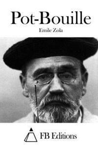 Emile Zola, Fb Editions - Pot-Bouille, Häftad