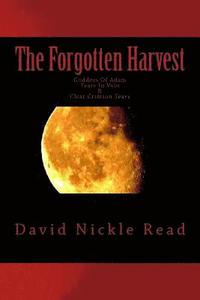 bokomslag The Forgotten Harvest
