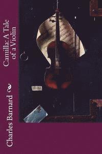 bokomslag Camilla: A Tale of a Violin