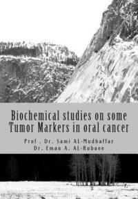 bokomslag Biochemical studies on some Tumor Markers in oral cancer