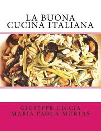 bokomslag La buona cucina italiana