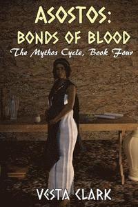 bokomslag Asostos: Bonds of Blood