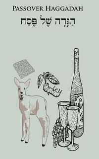 Passover Haggadah - Shem Qadosh Version