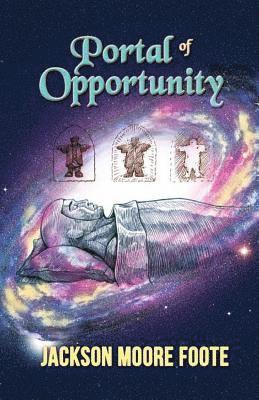 Jackson Moore Foote - Circuit of Sanctuaries - Portal of Opportunity, Häftad