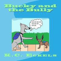 bokomslag Bucky and the Bully