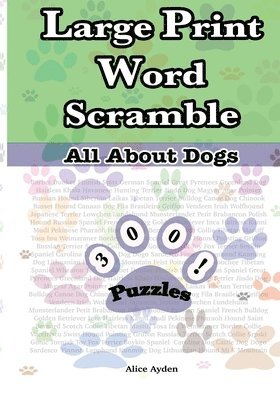 bokomslag Large Print Word Scramble: All About Dogs