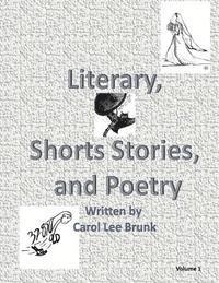 bokomslag Literary, Short Stories and Poetry: Literary, Short Stories and Poetry