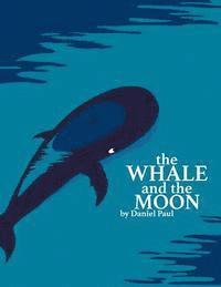 The Whale And The Moon 1