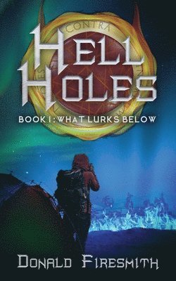 Hell Holes 1