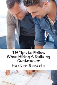 bokomslag 19 Tips to Follow When Hiring A Building Contractor