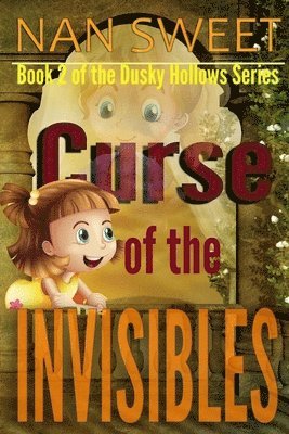 The Curse of the Invisibles 1