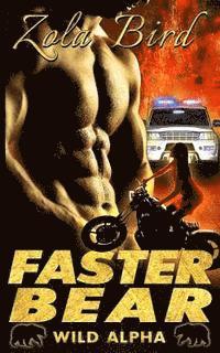 Faster Bear: (BWWM) Paranormal BBW Bear Shifter Romance Standalone 1