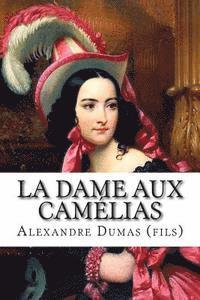 bokomslag La Dame aux Camélias