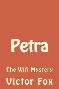 bokomslag Petra: The Wifi Mystery