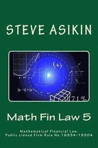Math Fin Law 5: Mathematical Financial Law, Public Listed Firm Rule No.16334-19904 1