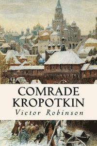 bokomslag Comrade Kropotkin