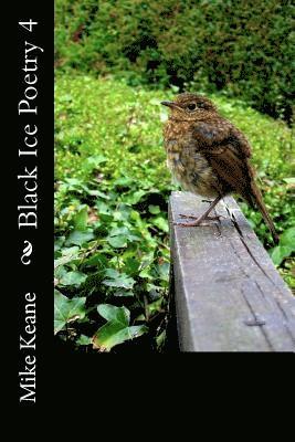 Michael Keane - Black Ice Poetry 4, Häftad