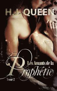 bokomslag Les Amants de la Prophétie - tome 2 [livre érotique - paranormal]