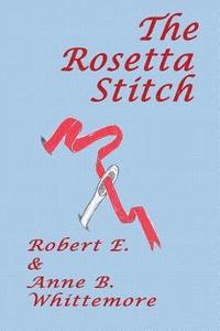 bokomslag The Rosetta Stitch