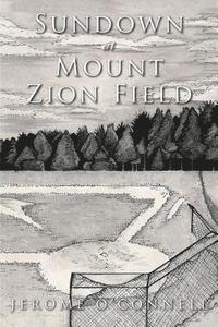 Sundown at Mount Zion Field 1