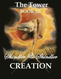 Creation: The Tower: Book III 1