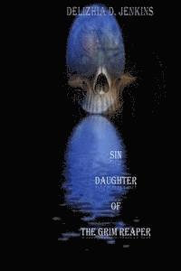 bokomslag Sin: Daughter of the Grim Reaper