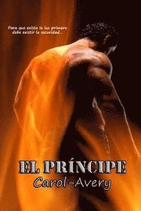 Carol Avery - El Principe, Häftad