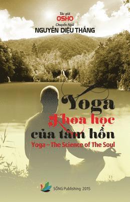 Yoga Khoa Hoc Cua Tam Hon: Yoga - The Science of the Soul 1