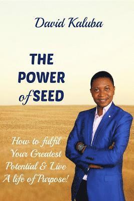 David Kaluba - The Power of Seed, Häftad