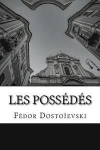 bokomslag Les possédés