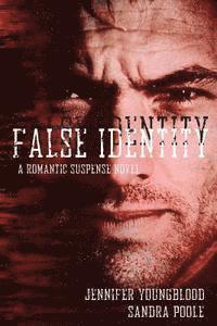 False Identity 1