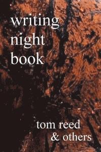 bokomslag writing night book: a poetry and oddity anthologia