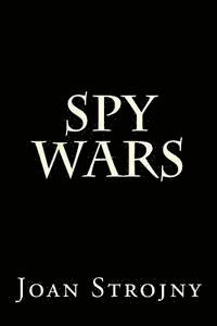 Joan Strojny - Spy Wars, Häftad