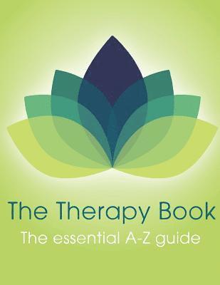 John Board - The Therapy Book: The essential A-Z guide, Häftad