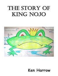 bokomslag The Story of King Nojo: Christmas in the Lily Pond