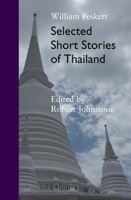 bokomslag Selected Short Stories Of Thailand