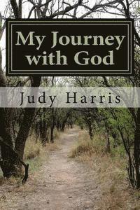 My Journey with God 1