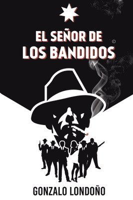 El Señor de los Bandidos 1