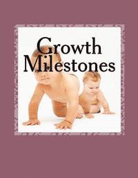 bokomslag Growth Milestones: Your Child's Diary