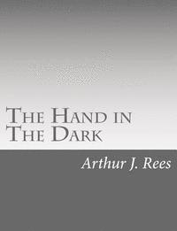 bokomslag The Hand in The Dark