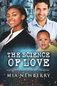 bokomslag The Science Of Love: Can they find the right formula?
